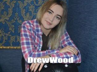 DrewWood