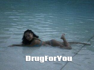 DrugForYou