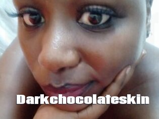Darkchocolateskin