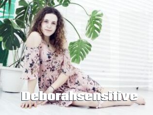 Deborahsensitive