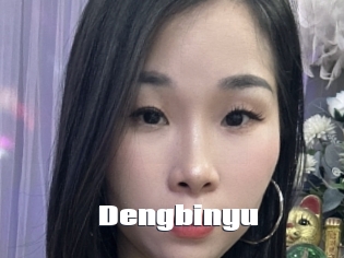 Dengbinyu