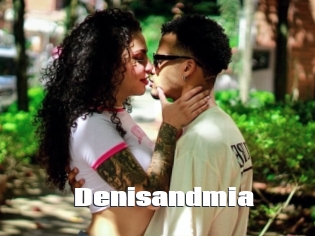 Denisandmia