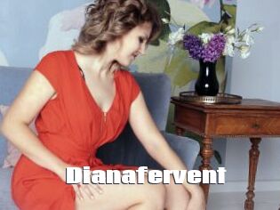 Dianafervent