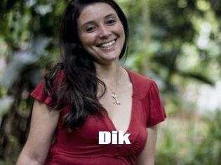 Dik