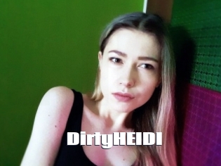 DirtyHEIDI