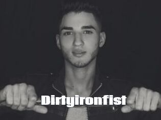 Dirtyironfist