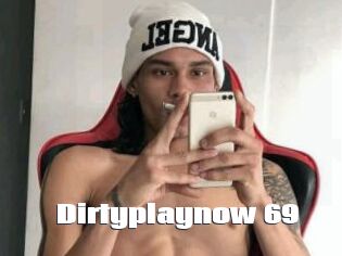 Dirtyplaynow_69