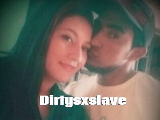 Dirtysxslave