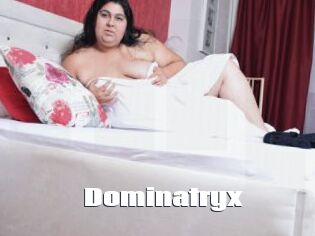 Dominatryx