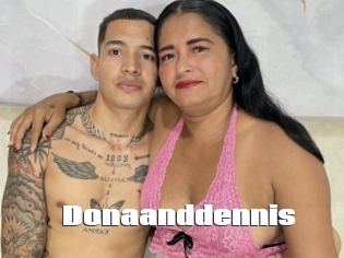 Donaanddennis