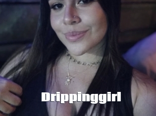 Drippinggirl