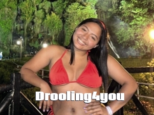 Drooling4you