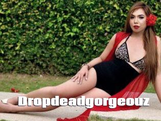 Dropdeadgorgeouz