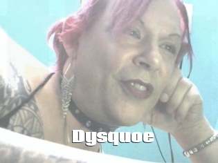 Dysquoe