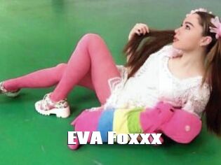 EVA_Foxxx