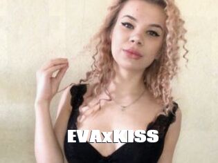 EVAxKISS