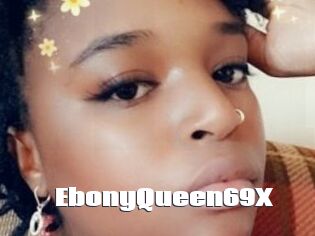 EbonyQueen69X