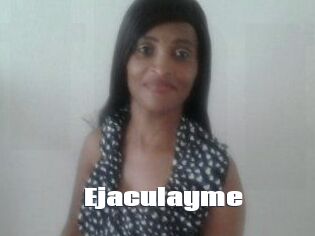 Ejaculayme