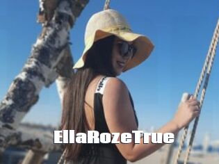 EllaRozeTrue
