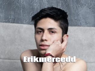 Erikmercedd
