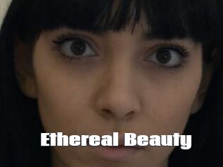 Ethereal_Beauty
