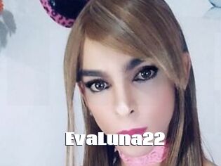 EvaLuna22