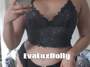 EvaLuxDolly