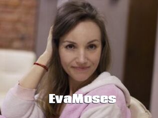 EvaMoses