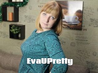 EvaUPretty_