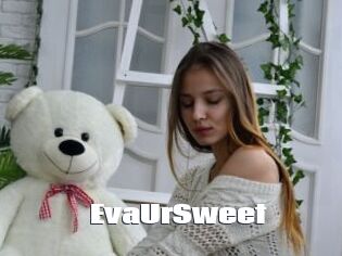 EvaUrSweet