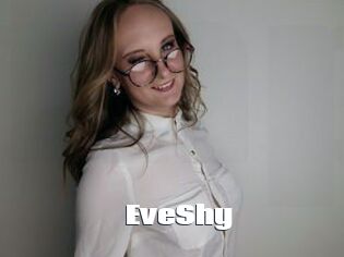 EveShy