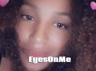 EyesOnMe