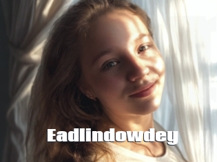 Eadlindowdey