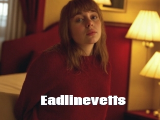 Eadlinevetts
