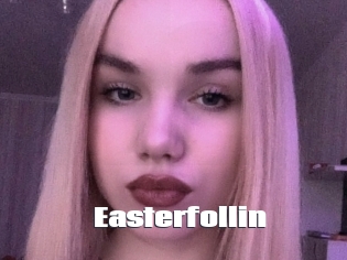 Easterfollin