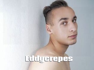 Eddycrepes