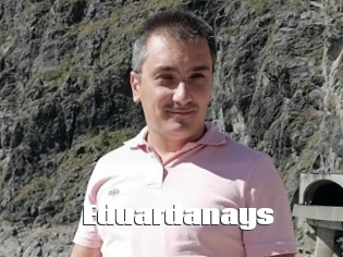 eduardanays The hot porn