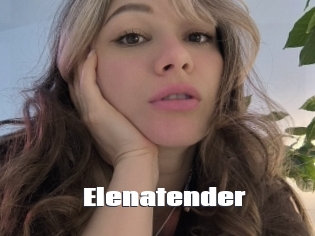 Elenatender