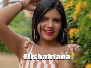 Elishatriana