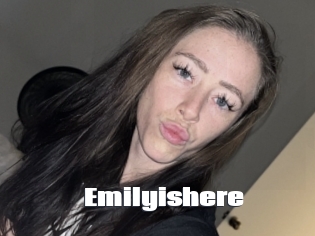 Emilyishere