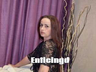 Enticingd