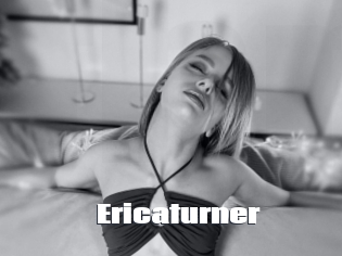 Ericaturner