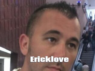 Ericklove