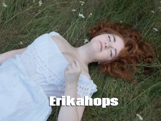 Erikahops