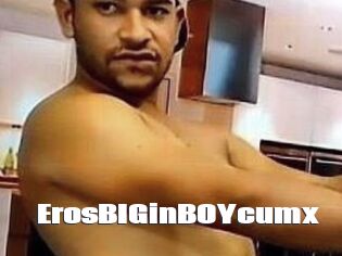 ErosBIGinBOYcumx