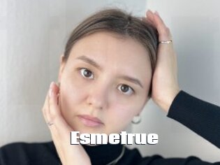 Esmetrue