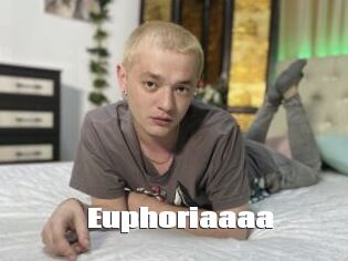 Euphoriaaaa