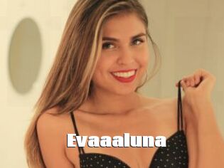 Evaaaluna
