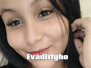 Evadirtyho