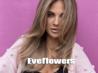 Eveflowers